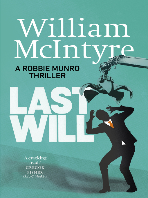 Title details for Last Will by William McIntyre - Available